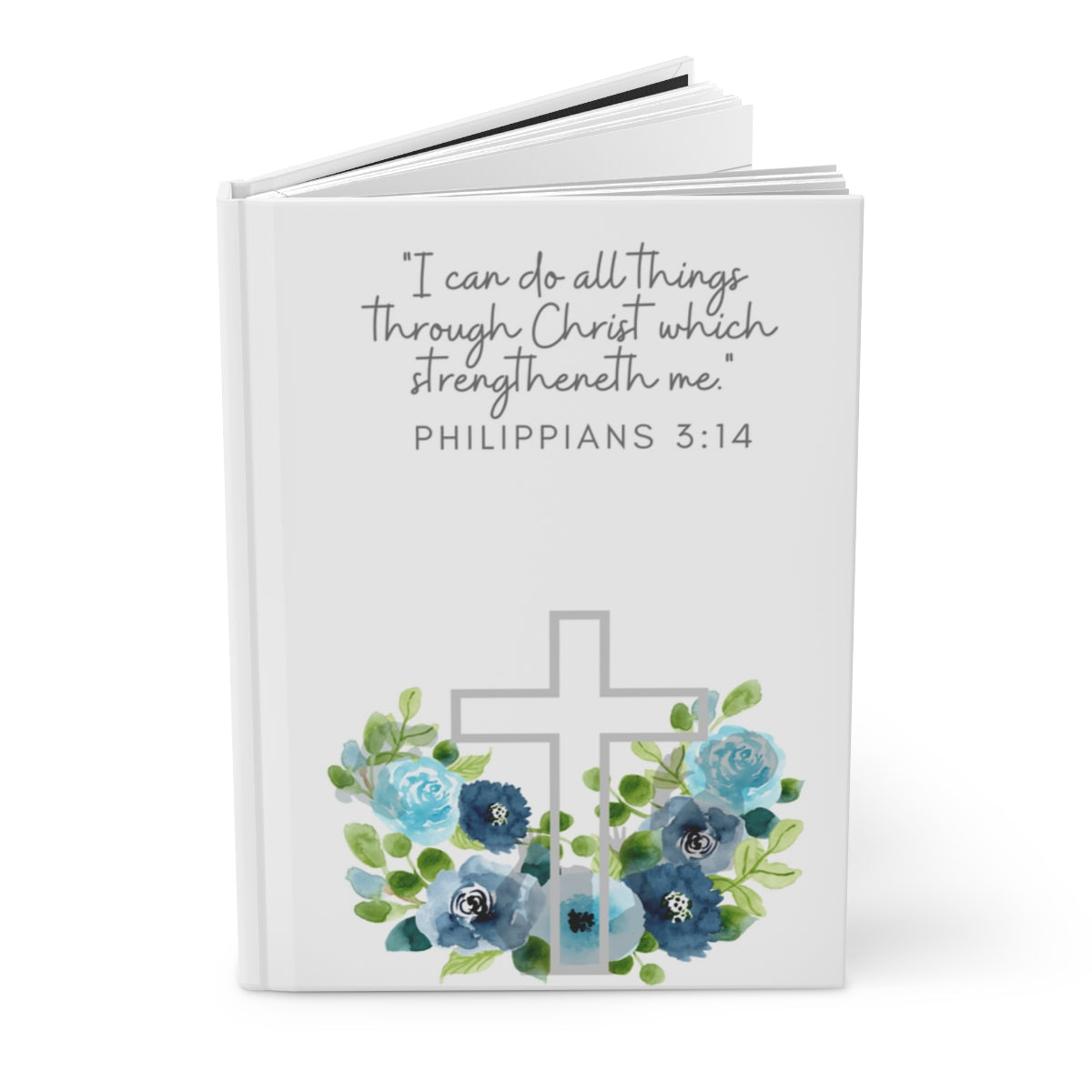 I Can Do All Things Hardcover Journal Matte