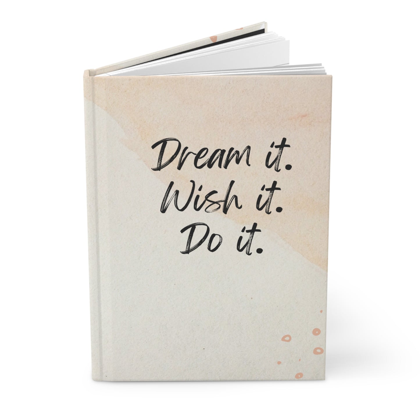 Dream It Hardcover Journal Matte