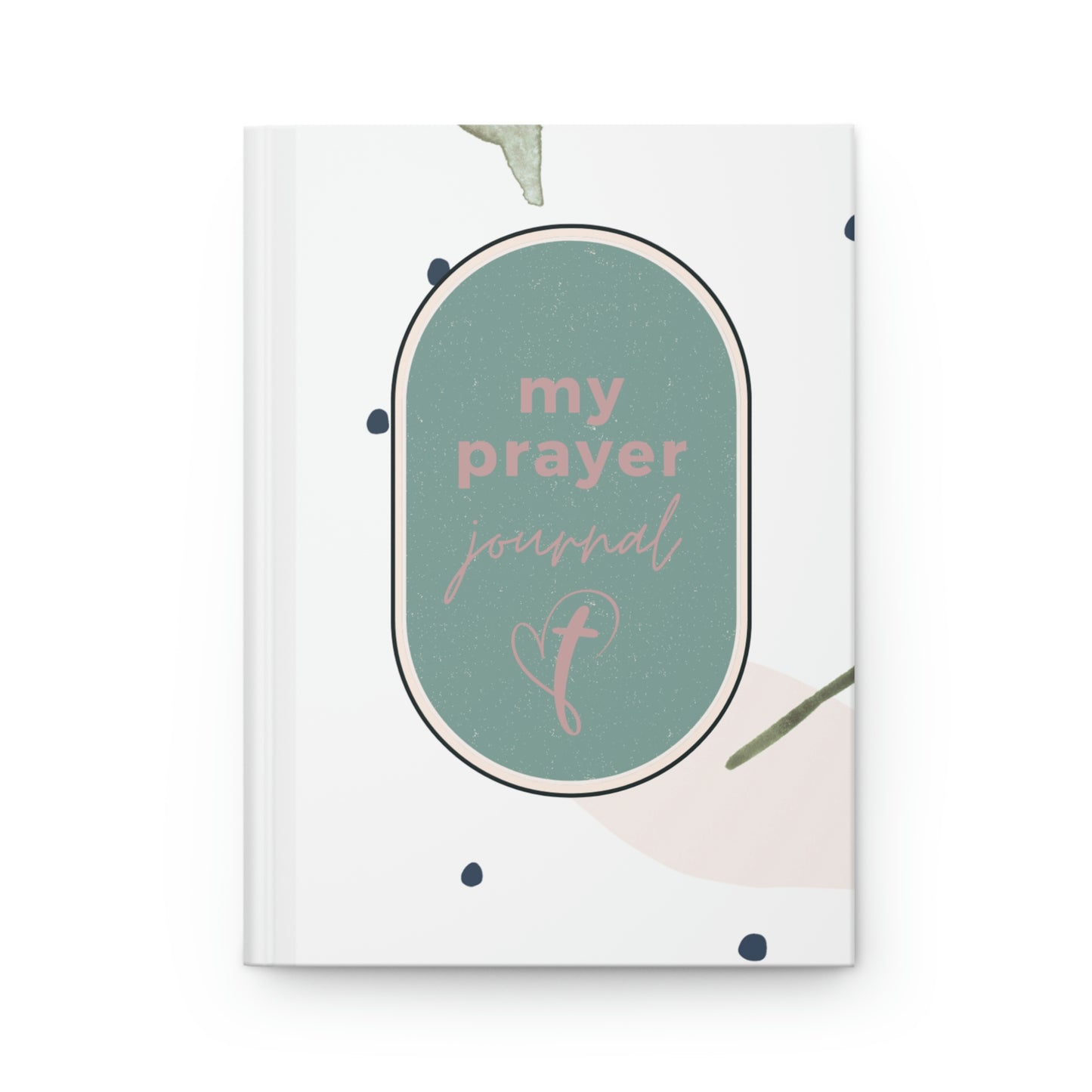 My Prayer Journal Hardcover Journal Matte