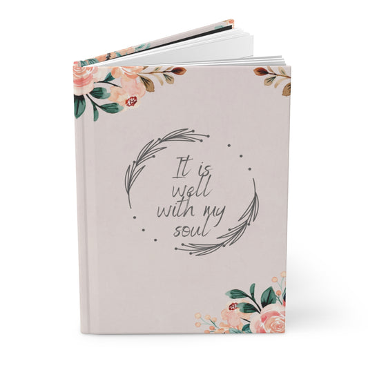 It Is Well With My Soul Hardcover Journal Matte